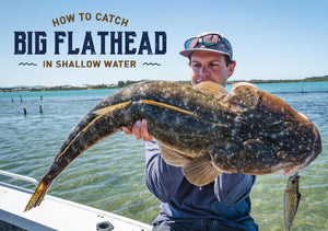 How To Catch BIG Flathead In Shallow Water